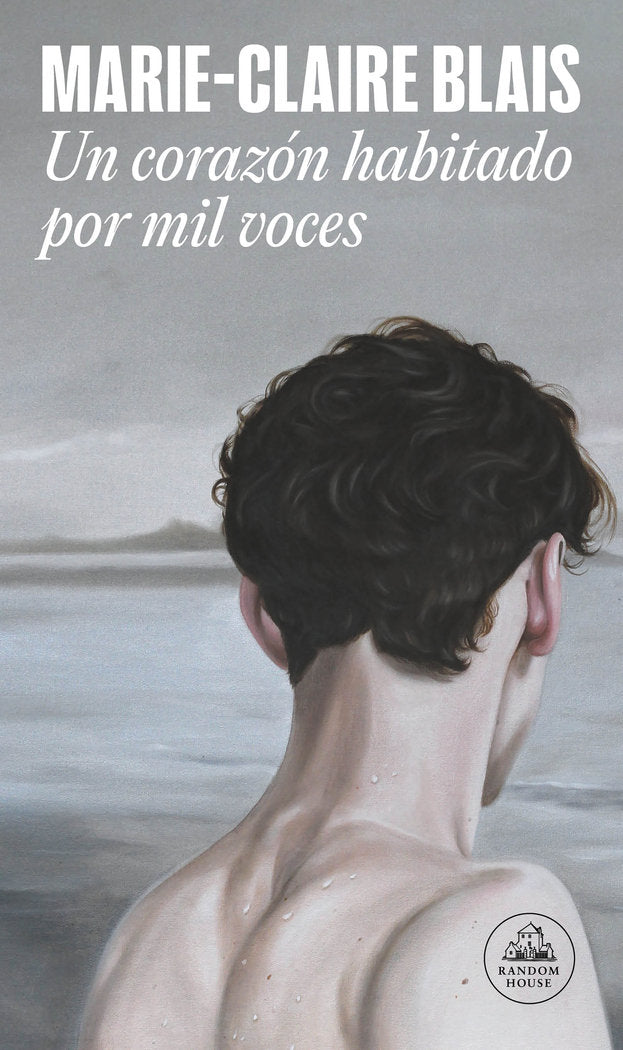 UN CORAZON HABITADO POR MIL VOCES, de MARIE CLAIRE BLAIS | portada del libro