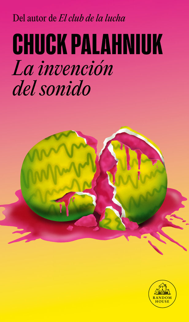 INVENCION DEL SONIDO, LA, de CHUCK PALAHNIUK | portada del libro