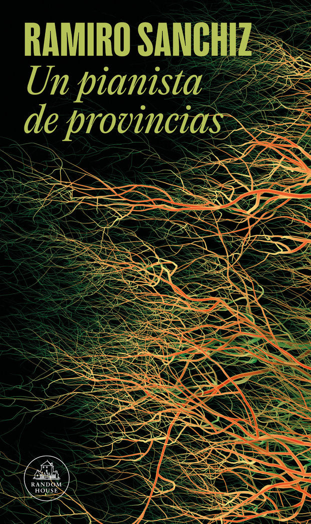 Un pianista de provincias (Mapa de las lenguas), de RAMIRO SANCHIZ | portada del libro