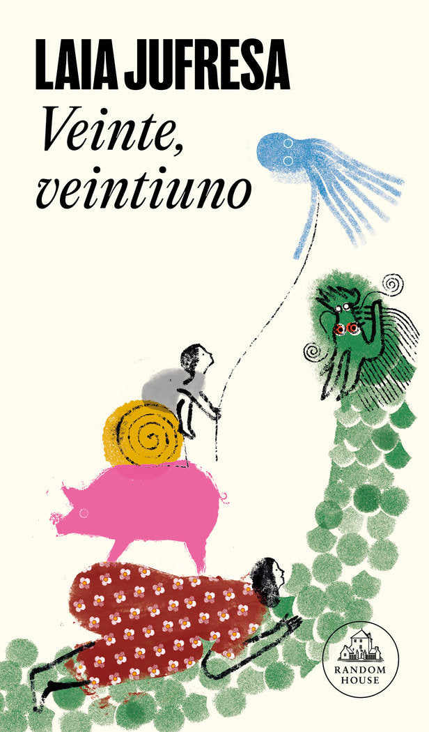 Veinte, veintiuno, de LAIA JUFRESA | portada del libro
