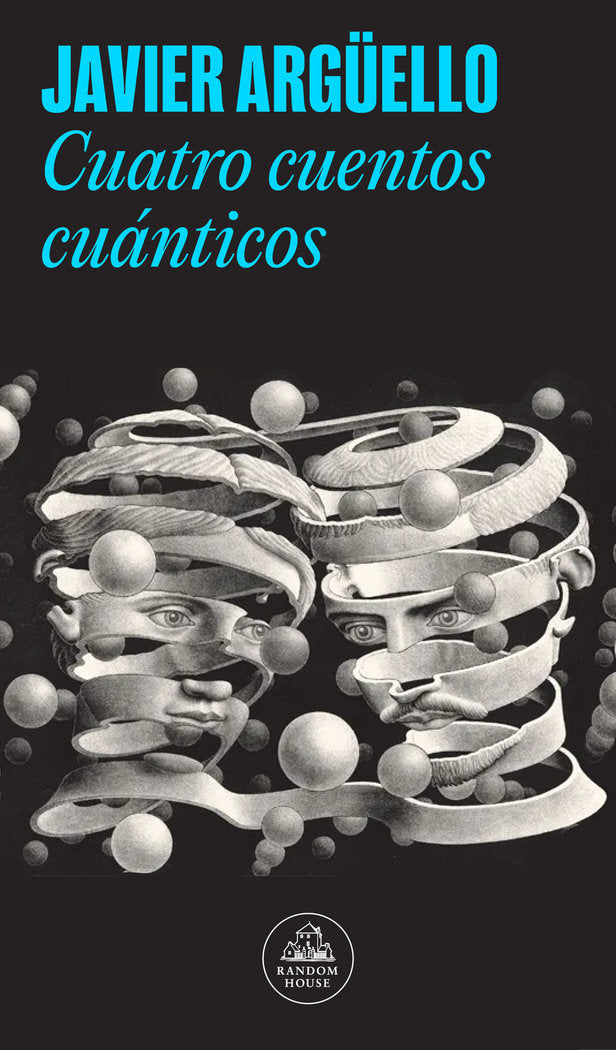 CUATRO CUENTOS CUANTICOS, de JAVIER ARGÜELLO | portada del libro