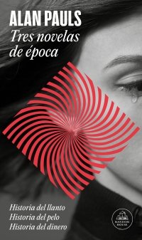 TRES NOVELAS DE EPOCA, de PAULS, ALAN | portada del libro