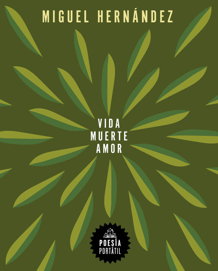 VIDA, MUERTE, AMOR, de HERNANDEZ, MIGUEL | portada del libro