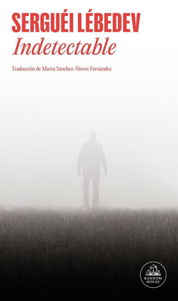 INDETECTABLE, de SERGEI LEBEDEV | portada del libro