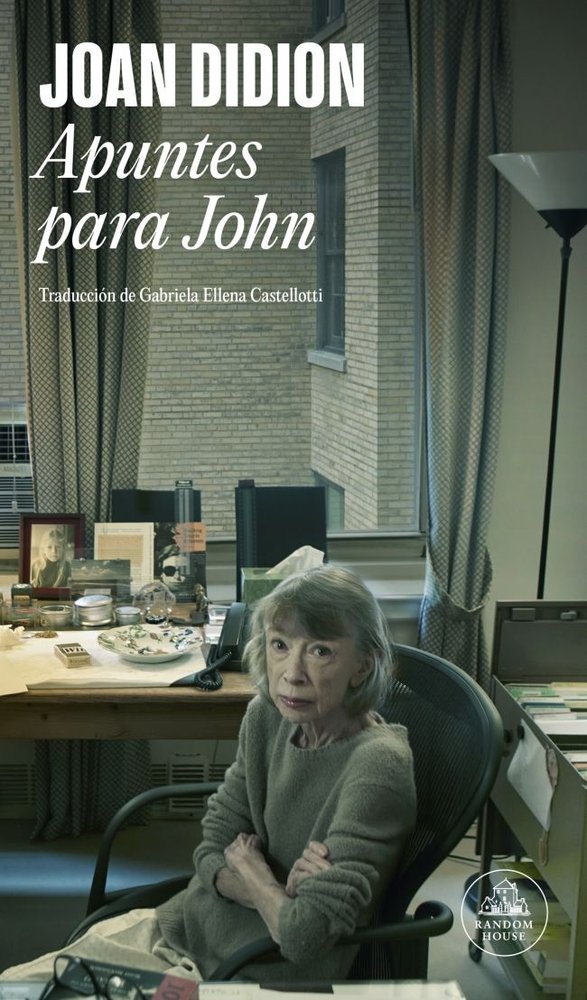 Apuntes para John, de JOAN DIDION | portada del libro
