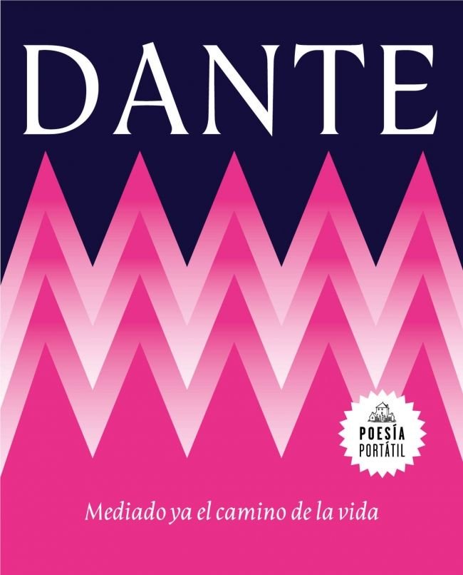 MEDIADO YA EL CAMINO DE LA VIDA, de DANTE ALIGHIERI | portada del libro
