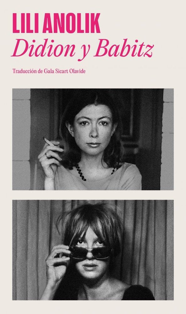 Didion y Babitz, de Lili Anolik | portada del libro
