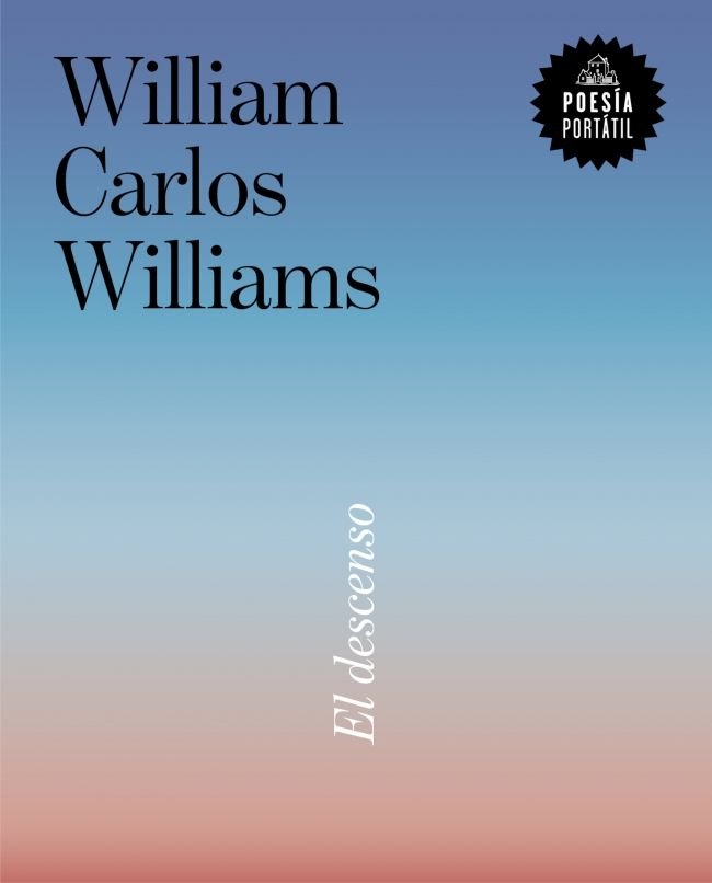 El descenso, de WILLIAM CARLOS WILLIAMS | portada del libro