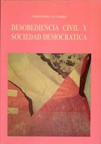 DESOBEDIENCIA CIVIL Y SOCIEDAD DEMOCRATICA | portada del libro