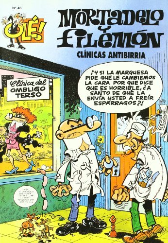 OLE MORTADELO 46 CLINICAS ANTIBIRRIA OLM, de IBAÑEZ | portada del libro