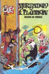 OLE MORTADELO 51 MISION DE PERROS OLM, de IBAÑEZ | portada del libro