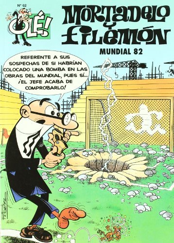MUNDIAL 82 (GS) OLE MORTADELO, de IBAÑEZ TALAVERA | portada del libro