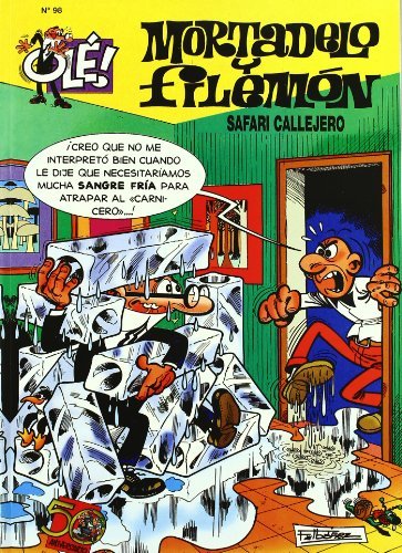OLE MORTADELO 98 SAFARI CALLEJERO OLM, de IBAÑEZ | portada del libro