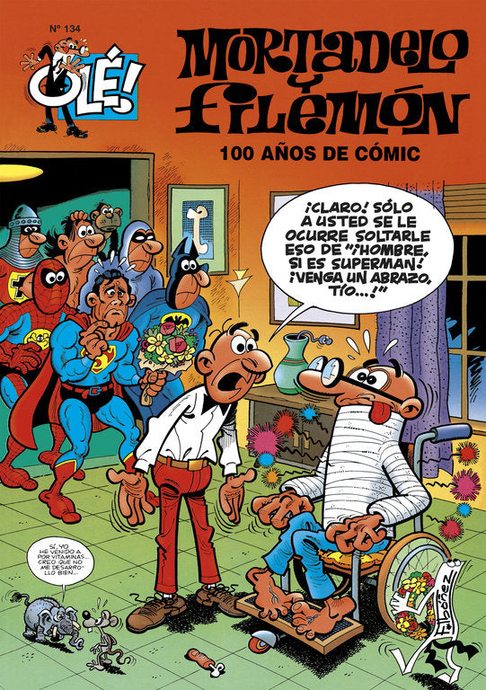 OLE MORTADELO 134 100 AÑOS DE COMIC, de IBAÑEZ TALAVERA | portada del libro