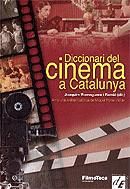 Diccionari del cinema a Catalunya, de Diversos autors | portada del libro
