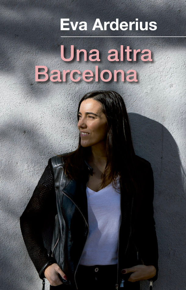 Una altra Barcelona, de Arderius, Eva | portada del libro