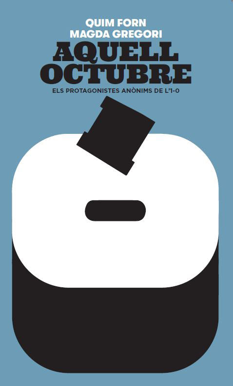 AQUELL OCTUBRE, de FORN I CHIARIELLO, JOAQUIM | portada del libro