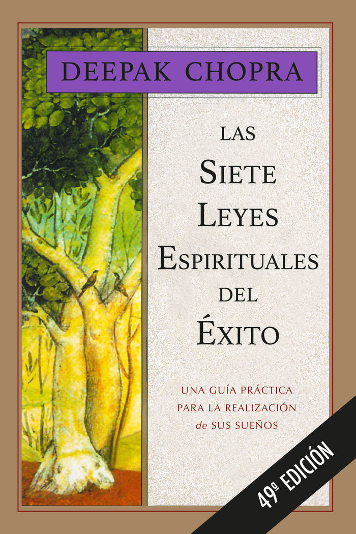 Las siete leyes espirituales del éxito, de Chopra, Deepak | portada del libro