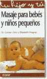 MASAJE PARA BEBES Y NIÑOS PEQUEÑOS, de ZENZ, G. | portada del libro