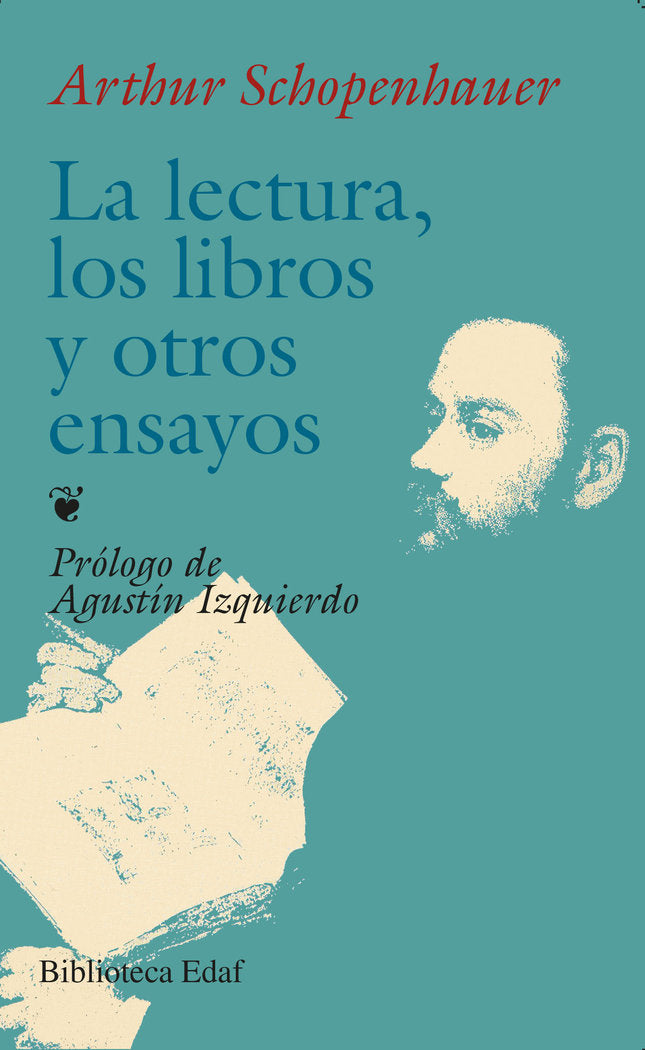 La lectura, los libros y otros ensayos, de Schopenhauer, Arthur | portada del libro