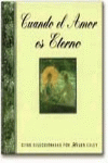 CUANDO EL AMOR ES ETERNO, de EXLEY | portada del libro
