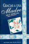 GRACIAS A UNA MADRE, de EXLEY | portada del libro