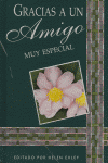 GRACIAS A UN AMIGO MUY ESPECIAL, de EXLEY,H. | portada del libro