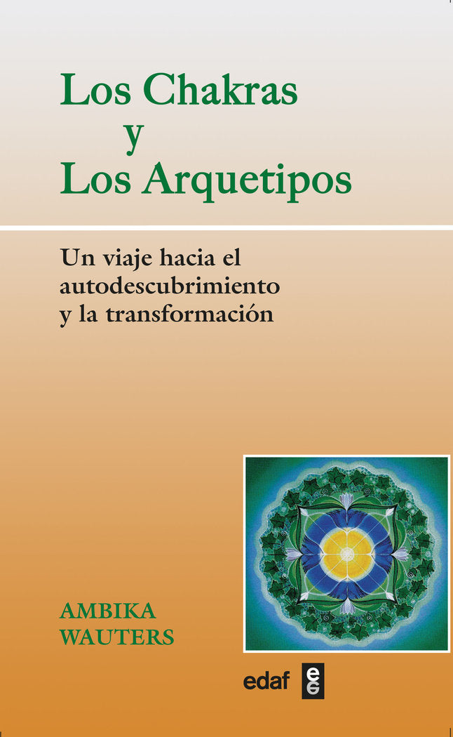 Los Chakras y los Arquetipos, de Wauters, Ambika | portada del libro