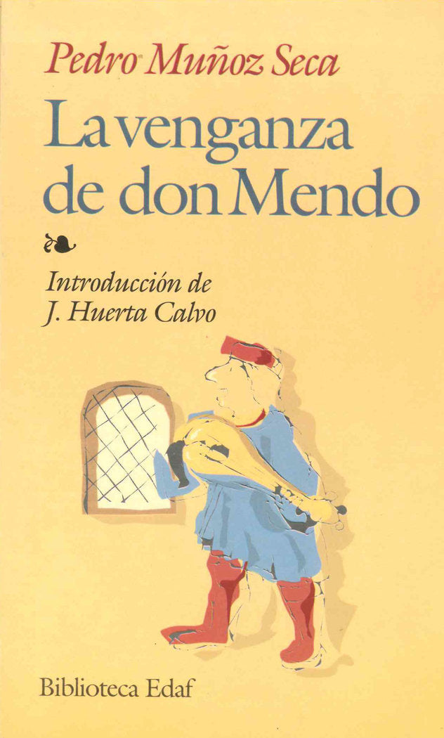La venganza de Don Mendo, de Muñoz Seca, Pedro | portada del libro