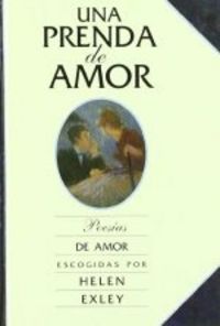 UNA PRENDA DE AMOR, de EXLEY,H | portada del libro