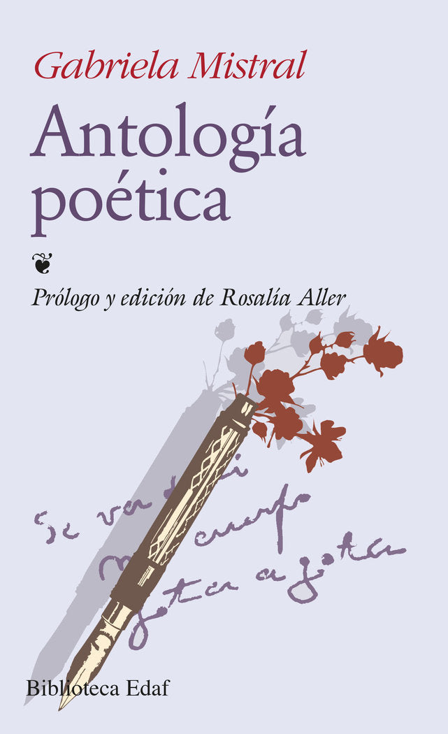 Antología poética, de del Perpetuo Socorro Godoy Alcayaga, Lucila de María | portada del libro