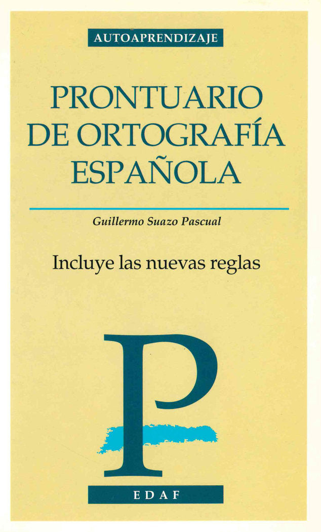 Prontuario de ortografía española, de Suanzo Pascual, Guillermo | portada del libro