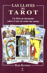 LLAVES DEL TAROT,LAS, de BANZHAF,HAJO | portada del libro