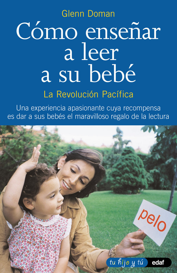 Cómo enseñar a leer a su bebé, de Doman, Glenn | portada del libro