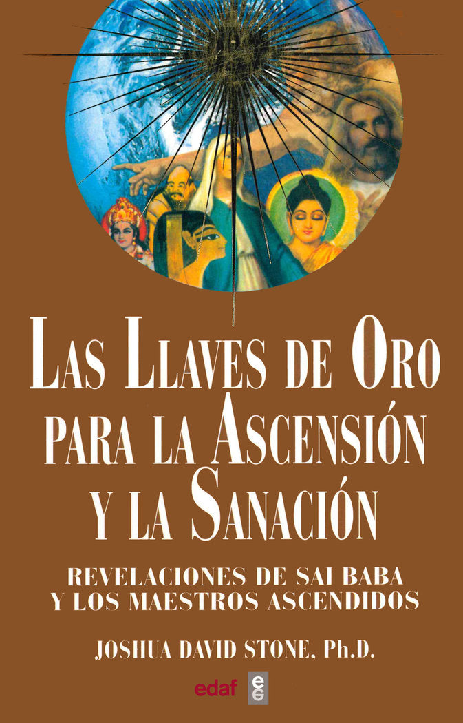 Las Llaves de Oro para la Ascensión y la Sanación, de Stone, Joshua David | portada del libro