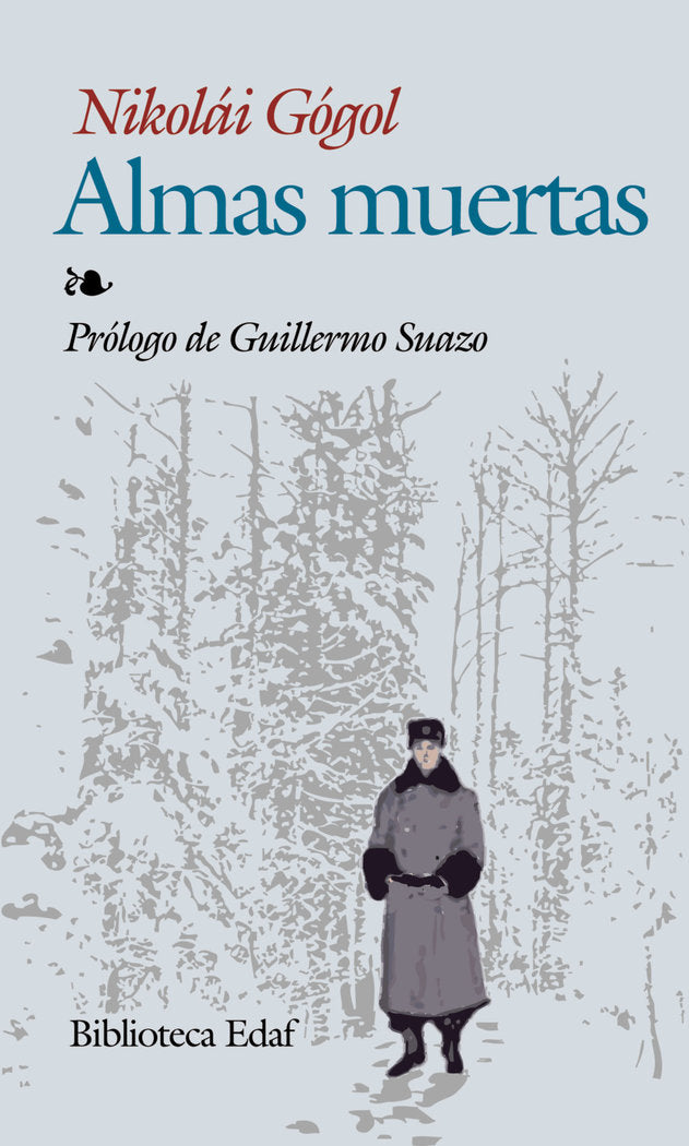 Almas muertas, de Gógal, Nikolai Vasilevic | portada del libro