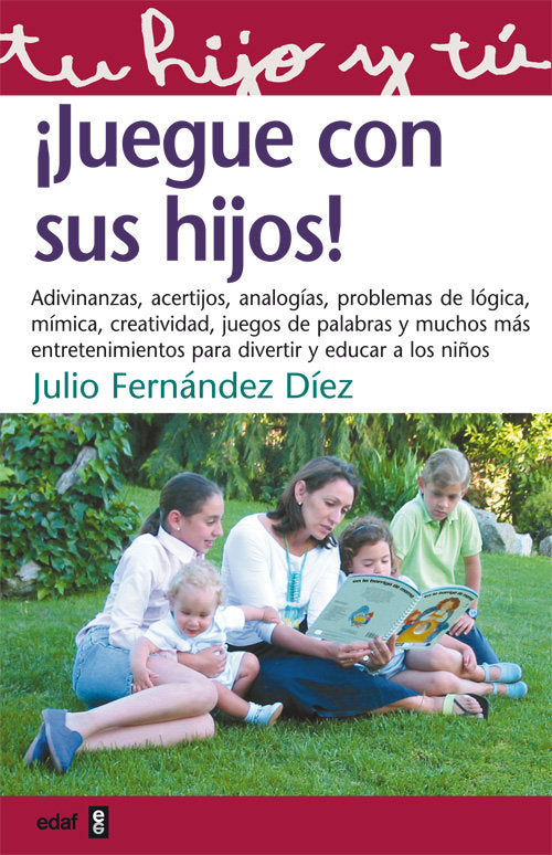 Juegue con sus hijos, de Fernández Díez, Julio | portada del libro