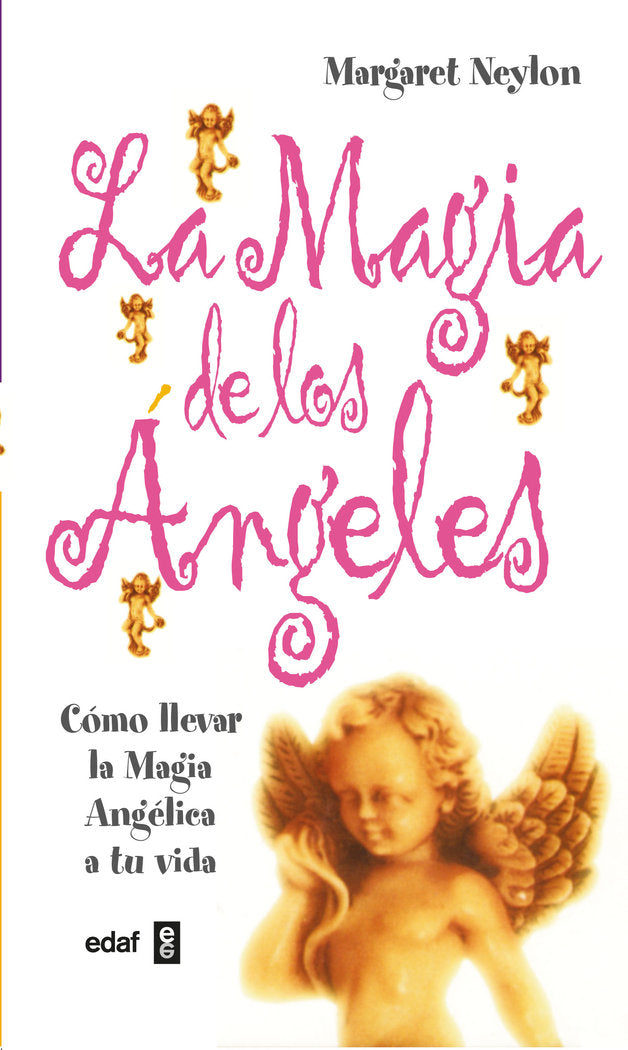 MAGIA DE LOS ANGELES, de NEYLON MARGARET | portada del libro