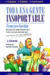 TODA ESA GENTE INSOPORTABLE, de GAVILAN | portada del libro