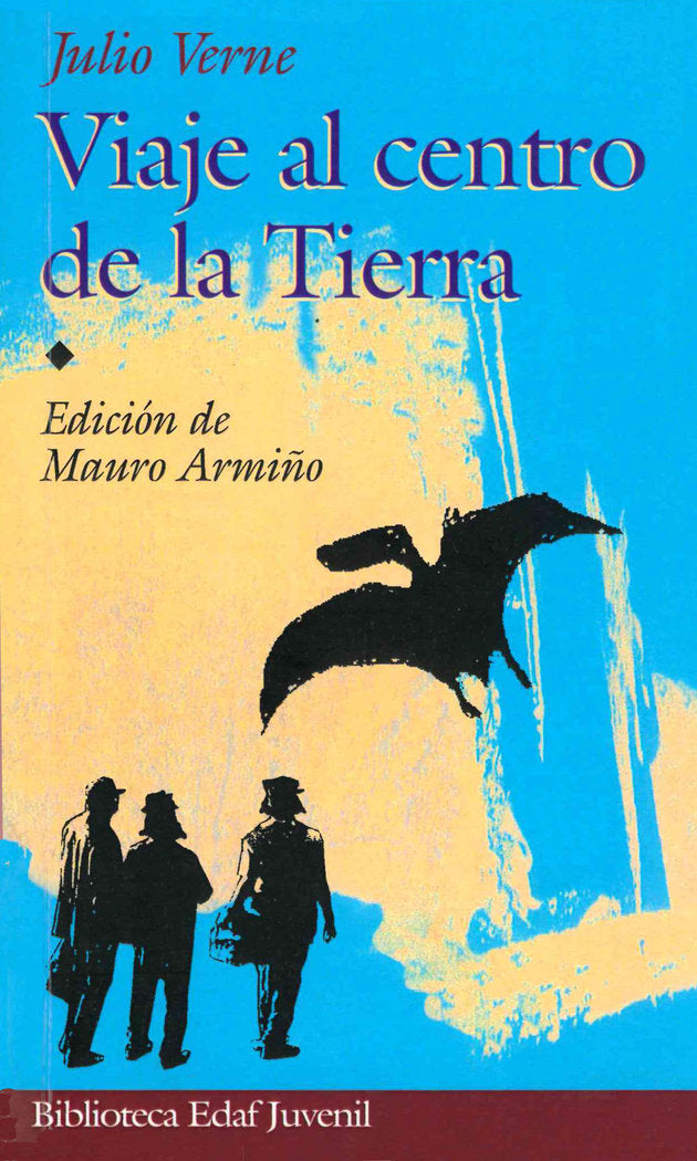 VIAJE AL CENTRO DE LA TIERRA, de VERNE,JULIO | portada del libro