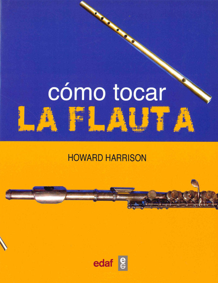 Cómo tocar la flauta, de Harrison, Howard | portada del libro