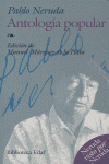 ANTOLOGIA POPULAR, de NERUDA,PABLO | portada del libro