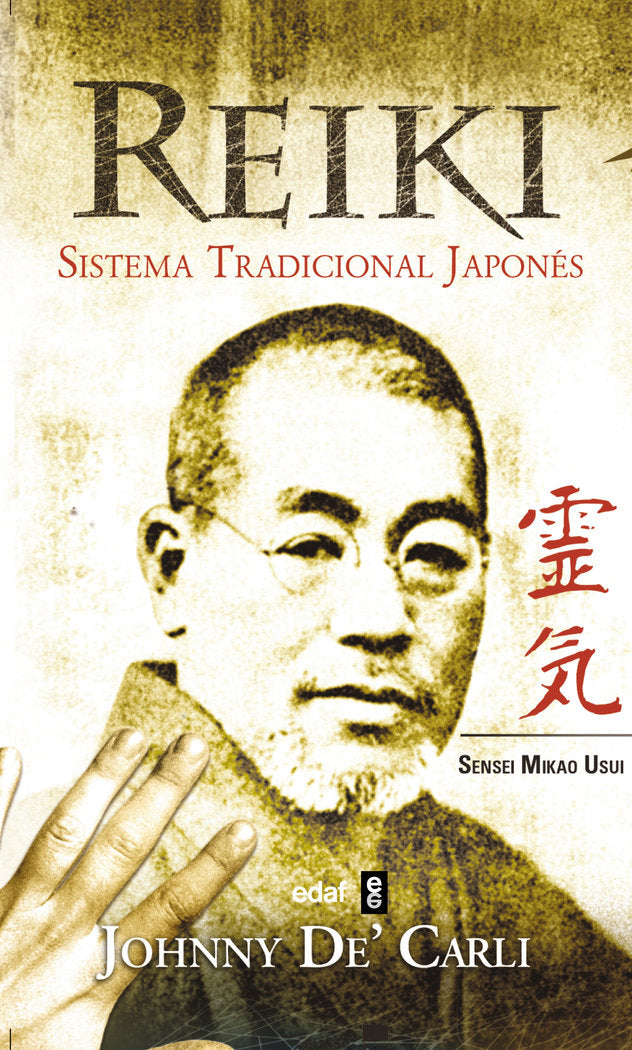 Reiki. Sistema tradicional japonés, de De' Carli, Johnny | portada del libro