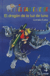 DRAGON DE LA LUZ DE LUNA,EL, de FUNKE,CORNELIA | portada del libro