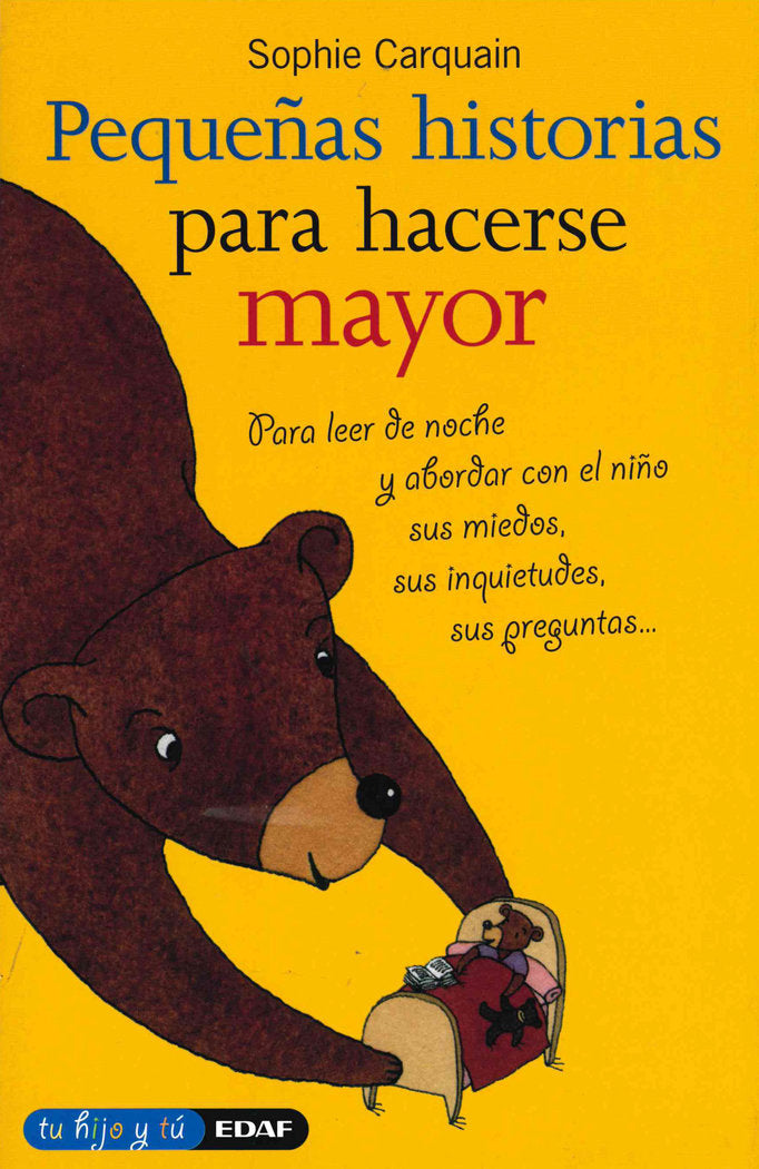 Pequeñas historias para hacerse mayor, de Carquain, Sophie | portada del libro