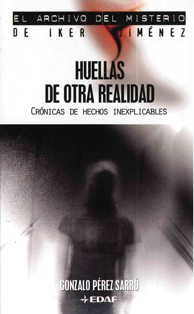 Huellas de otra realidad, de Pérez Sarró, Gonzalo | portada del libro