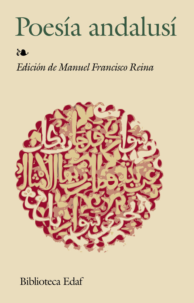 Poesía andalusí, de REINA,MANUEL FRANCISCO | portada del libro