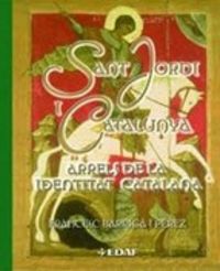 Sant Jordi I Catalunya, de BARRIGA I PEREZ, FRANCESC | portada del libro