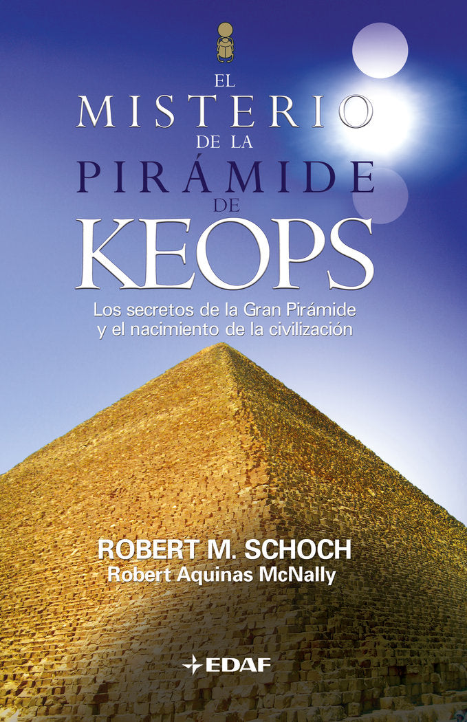 El Misterio de la Pirámide de Keops, de Schoch, Robert M. | portada del libro
