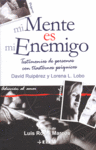 Mi mente es mi enemigo, de Ruipérez Serrano, David | portada del libro